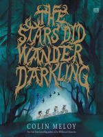 The_Stars_Did_Wander_Darkling